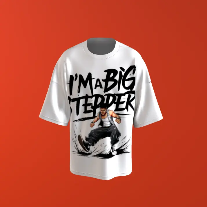 I am big a Stepper Oversize T-shirt